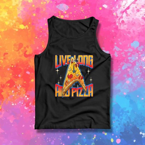 Live Long And Pizza Melting Tank Top