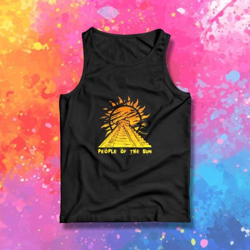 People Of The Sun Rage Against The Machine Tank Top