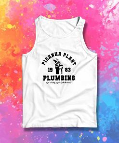 Piranha Plant Plumbing Since 1983 Tank Top