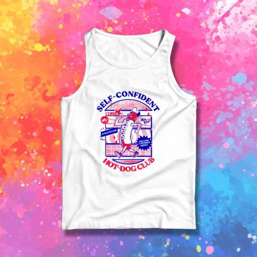 Self Confident Hot Dog Club Tank Top