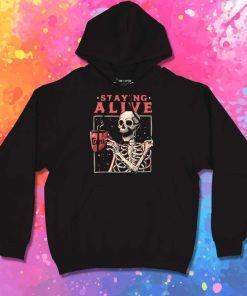 Staying Alive With Coffee Hoodie