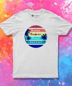 Summer Sunrise Sunburn Sunset Repeat T-Shirt