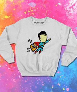 Superman Part Time Job Sweatshirt
