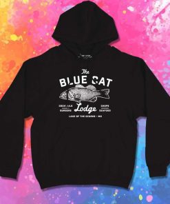 The Blue Cat Lodge Fishing Hoodie