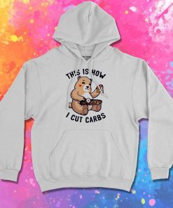 This Is How I Cut My Carbs Pizza Hoodie