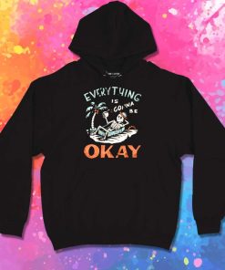 This Summer Everything Is Gonna Be Okay Hoodie