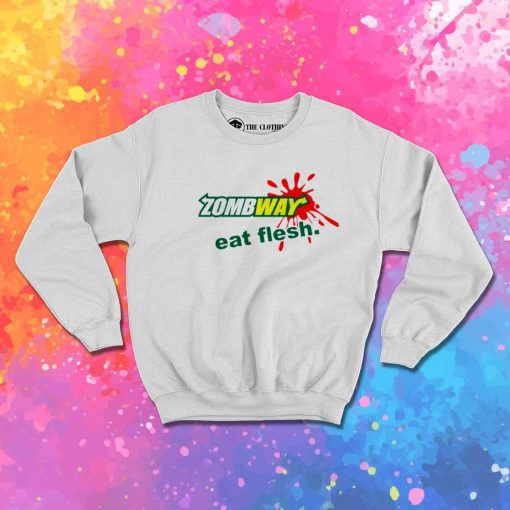 Zombway Zombie Eat Flesh Sweatshirt