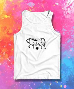 A Cup Of Coffee Friendship Tank Top