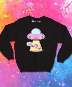 Axolotl Going Home With Alien Sweatshirt
