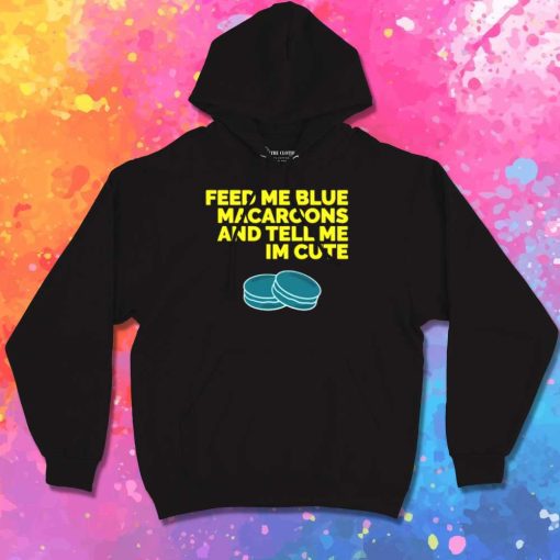 Baby Yoda Feed Me Blue Macaroons Hoodie