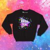 Bachelorette Bride Tribe Sweatshirt