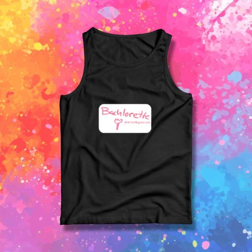 Bachelorette Ugly Podcast Tank Top