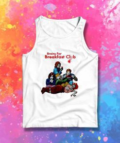 Brains For Breakfast Club Tank Top
