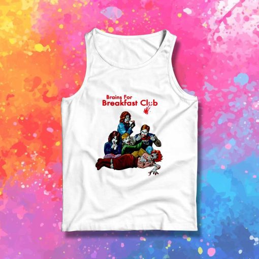 Brains For Breakfast Club Tank Top