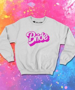 Bride Barbie Logo Sweatshirt