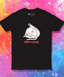 Cat Don't Care T-Shirt