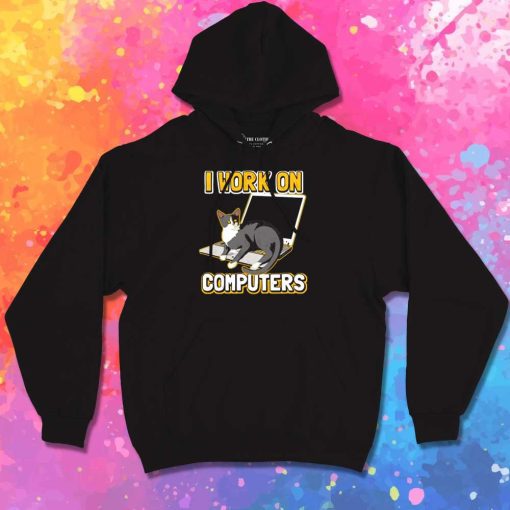 Cat I Work On Computers Hoodie
