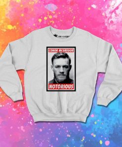 Conor McGregor Notorious Obey Sweatshirt
