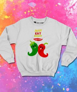 Eat Right Hot Chili Pepper Sweatshirt