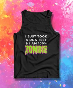 I Am 100 Percent Zombie Tank Top