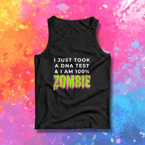 I Am 100 Percent Zombie Tank Top