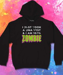 I Am 100 Percent Zombie Hoodie