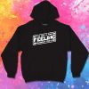I've Got A Bad Feeling About This Space Hoodie