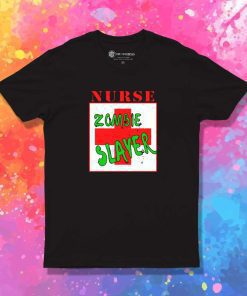 Nurse Zombie Slayer Cross T-Shirt