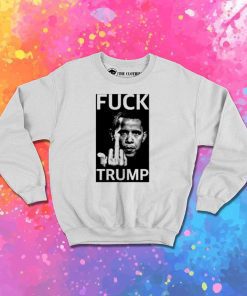 Obama Fuck Trump Photo Sweatshirt