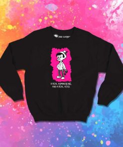Pinocchio A Real Human Being Sweatshirt