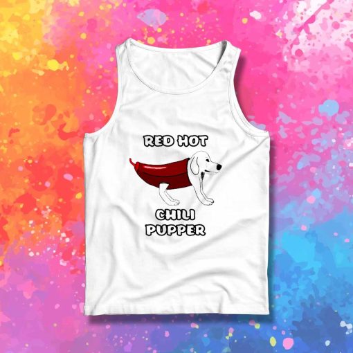 Red Hot Chili Pupper Dog Tank Top