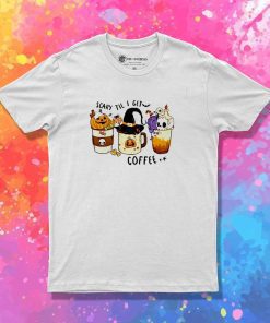 Scary Till I Get Coffee Halloween T-Shirt
