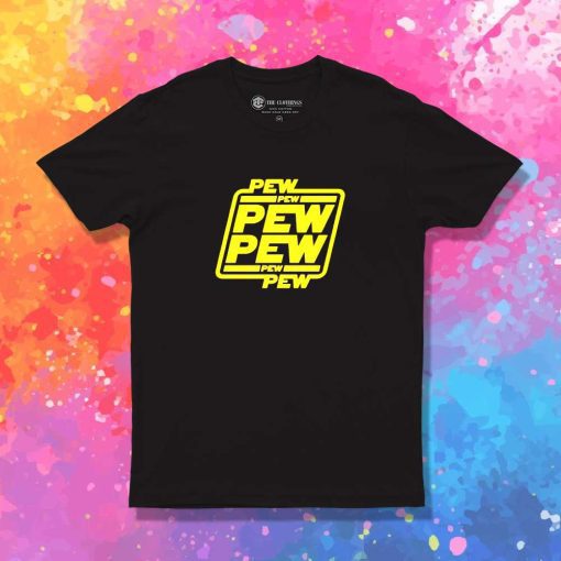Space Star Wars Pew Pew Pew T-Shirt