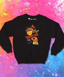 The Return Of Vampurr Cat Sweatshirt