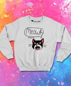 Ugly Cat Feed Me Meow Sweatshirt