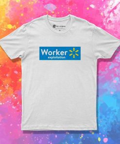 Walmart Worker Exploitation Logo T-Shirt
