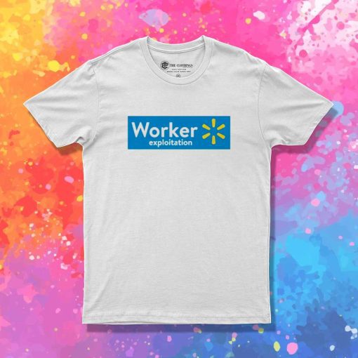 Walmart Worker Exploitation Logo T-Shirt