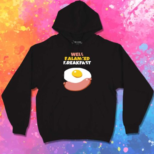 Well Balanced Breakfast Menu Hoodie