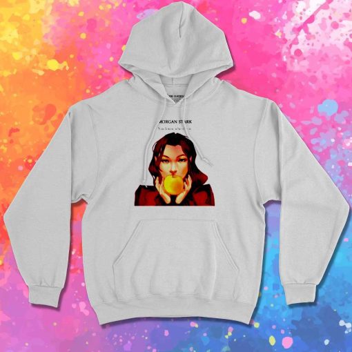 You Know Morgan Stark Hoodie
