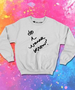 Arctic Monkeys Do I Wanna Know Sweatshirt