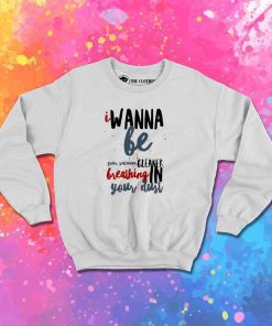 Arctic Monkeys I Wanna Be Yours Sweatshirt