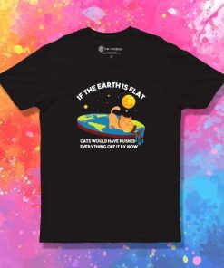 Cats Pushing The Flat Earth T-Shirt