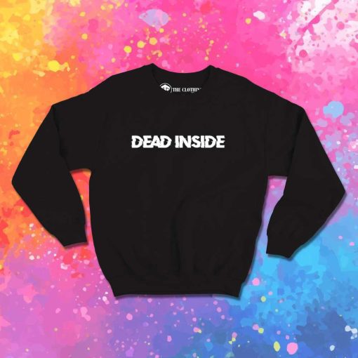 Dead Inside Glitch Logo Sweatshirt