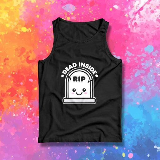 Dead Inside RIP Tombstone Tank Top