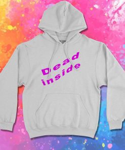 Dead Inside Word Art Hoodie