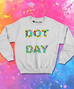 Dot Day Rainbow Polka Dots Logo Sweatshirt