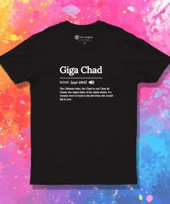 Giga Chad Online Definition T-Shirt