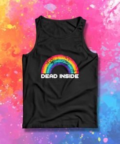 Grunge Rainbow Dead Inside Tank Top