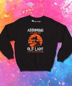 Halloween Assuming Old Lady Sweatshirt