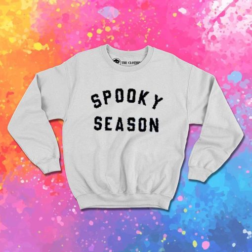 Halloween Spooky Season Quote Sweatshirt